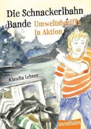 Cover Die Schnackerlbahnbande Band 3