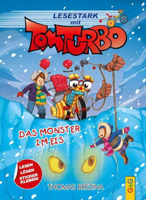 Buchcover Lesestark mit Tom Turbo - Das Monster im Eis